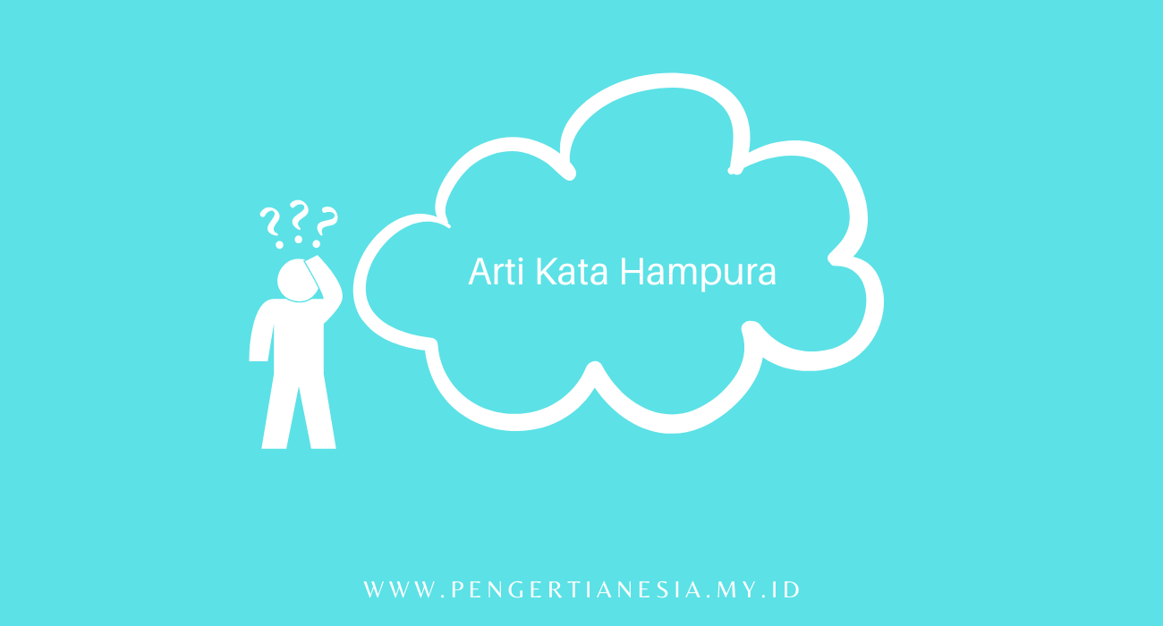 arti hampura bahasa sunda
